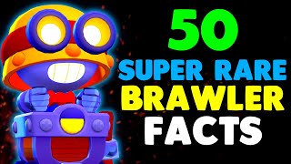 5 USELESS Facts For EVERY Super Rare Brawler In Brawl Stars...
