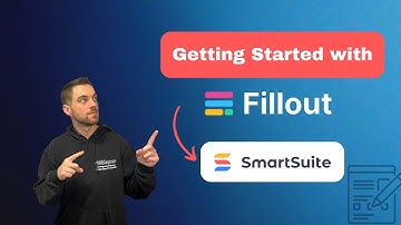 Getting Started with Fillout and SmartSuite