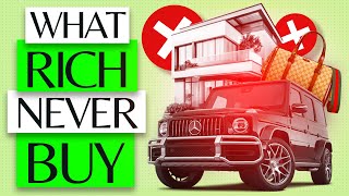 Why The Rich Avoid These 'Essential' Items (While Others Waste Money)