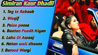 Simiran kaur Dhadli superhit songs 2022 | New punajbi jukebox 2022 | Simiran kaur dhadli hit songs |