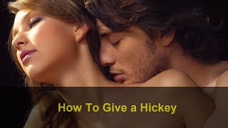 How to Give a Hickey or Love Bite to someone