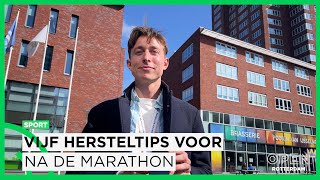 Atletiektrainer Kevin geeft vijf tips om snel te herstellen van de Rotterdamse marathon | SPORT