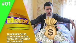 Erkatoy 1-son 10.000.000 SO’M UCHUN ERKALIKNI KO’TARISH QANDAY BO’LAR EKAN! (08.03.2020)