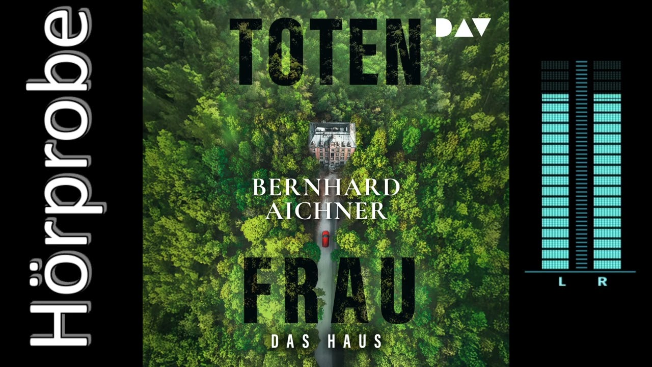 Bernhard Aichner: Totenfrau - Das Haus (Hörbuchvorstellung)