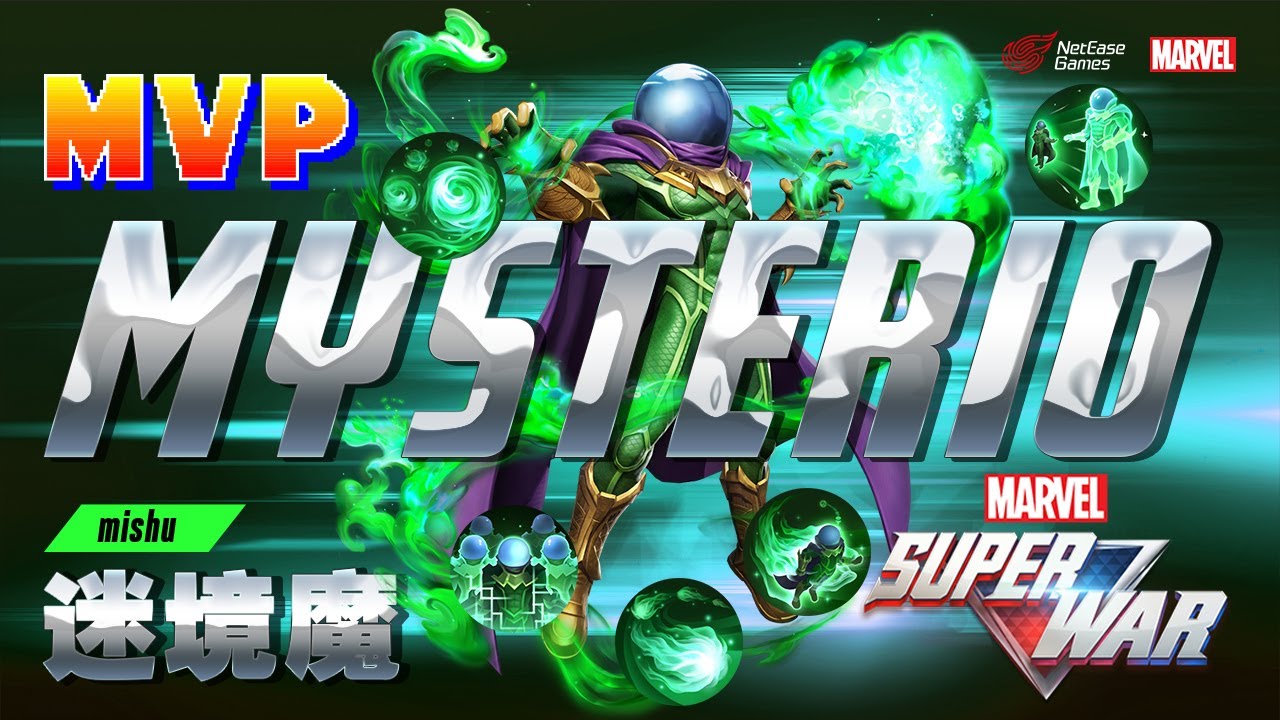 MYSTERIO MVP GAMEPLAY 迷境魔 - NEW ENERGY HERO GAMEPLAY Ft. Mishusmuf - MARVEL SUPER WAR 漫威超級戰爭