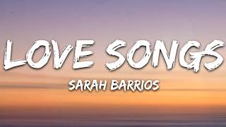 Sarah Barrios - Love Songs (Lyrics) (Govinda aryal)