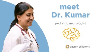 Meet Dr. Kumar, pediatric neurologist at Dayton Children's Hospital