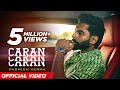 Parmish verma  caran caran  laddi chahal laddi gill latest punjabi songs 2022 new punjabi songs