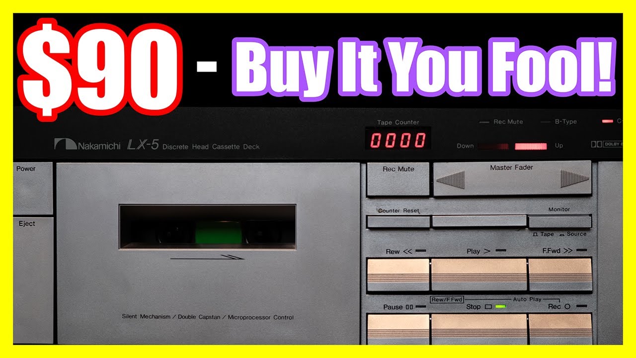 $90 - Buy This Cassette Deck! Nakamichi LX-5. Cheaper And Better Sounding Stereo. Vintage HiFi Audio