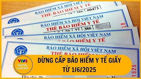 Dừng cấp thẻ bảo hiểm y tế giấy, đi khám bệnh cần lưu ý gì? | VTV4