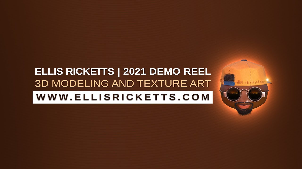 3D Modeling Texture Artist DEMO REEL 2021 (Ellis Ricketts) YouTube