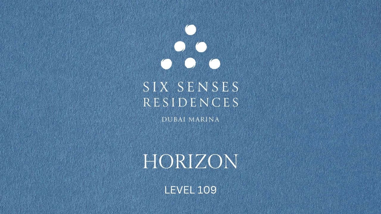 Six Senses Residences Dubai Marina - Horizon - Level 109