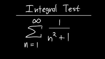 Integral Test: Example Problem #1 (Calculus 2)