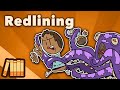 Redlining - Income and Housing Inequality - Extra History