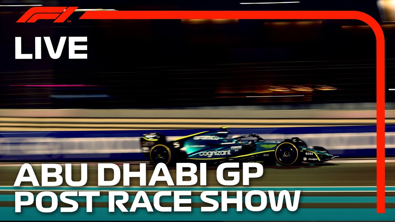 F1 LIVE Abu Dhabi Grand Prix Post Race Show