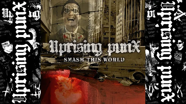 Uprising Punx - Smash This World (Italy STREET PUNK 2010) FULL ALBUM