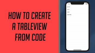 How to create a Simple Tableview from Code Information