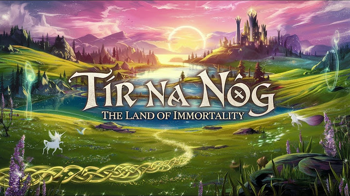 Legenda Tír na nÓg: Surga dalam Mitologi Irlandia | Dongeng & Cerita Rakyat Mistis