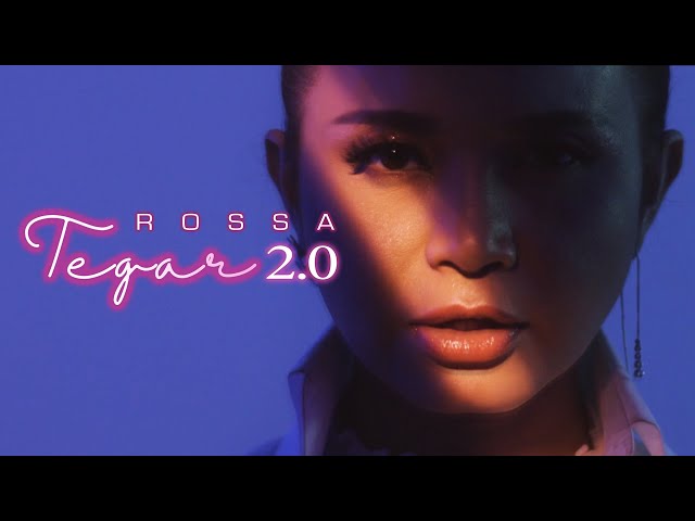 Rossa - Tegar 2.0