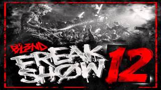 FREAKSHOW VOL.12 - DJ BL3ND #AddictiveAudio