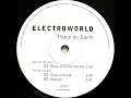 Electroworld  peace on earth club mix 1997