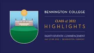 Bennington College's 87th Commencement Highlights