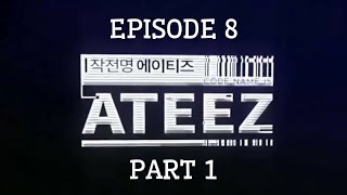 [INDO SUB] Code Name is ATEEZ EP. 8 [PART 1]