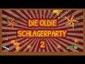 DIE OLDIE SCHLAGERPARTY 2    - Mix 23