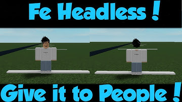 Roblox Ragdoll Engine Fe Headless script [2021] NOT PATCHED!
