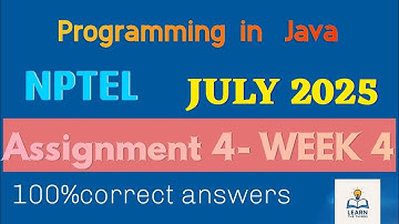 Programming in Java NPTEL 2025 (July-oct) week 4 - quiz 4 answers @learnthethings_04