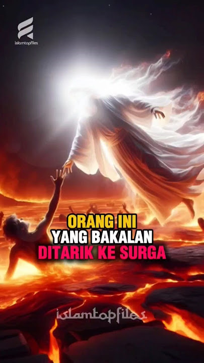 Semoga Kamu Terpilih! Ini Sosok yang Dikunjungi Rasulullah di Neraka dan Ditarik Masuk Surga‼️#islam