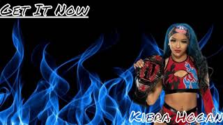 Kiera Hogan  Get It Now  Theme