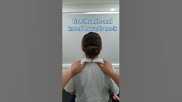 How To Massage Neck And Shoulders 