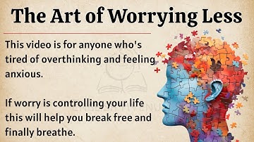 The Art of worrying less || Learn English Through Motivational Lesson 🔥 || Improve Your English ✅️ 