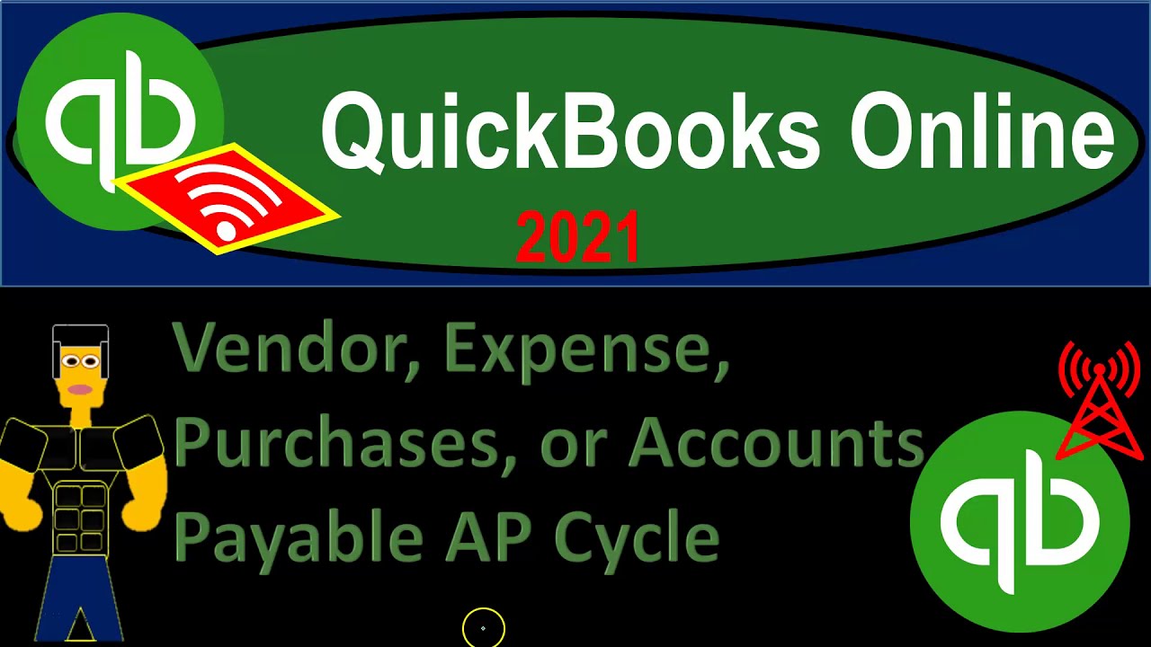 Vendor, Expense, Purchases, or Accounts Payable AP Cycle 1.15 ...