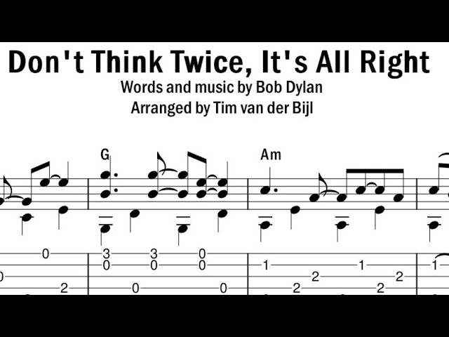 Don't Think Twice, It's Alright by Bob Dylan arranged for fingerstyle  guitar solo.