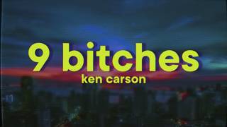 Ken Carson - 9 bitches (ft. ApolloRed1)