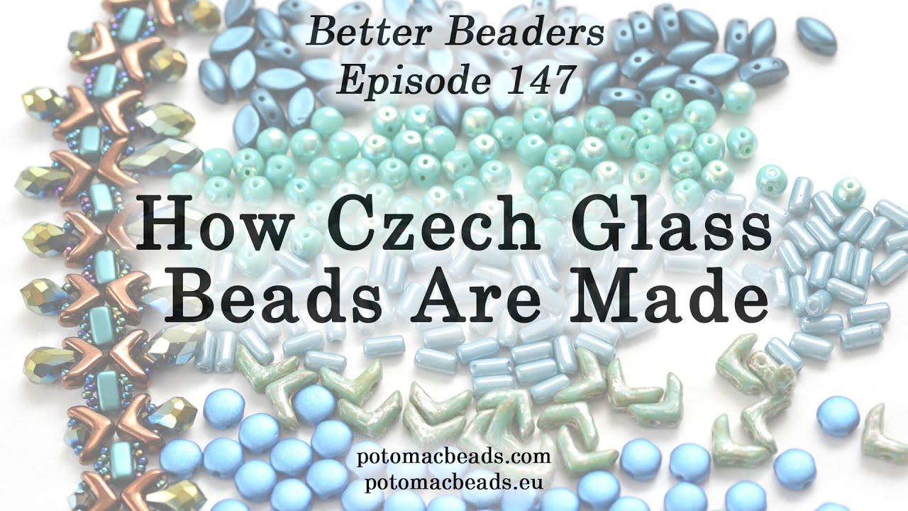 How Czech Glass Beads Are Made - Better Beaders Episode by PotomacBeads -  YouTube