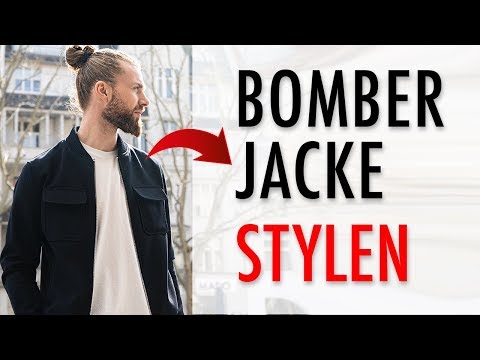 STYLING TIPPS MÄNNER ● BOMBERJACKE STYLEN