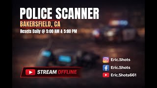 Live Police Scanner - Bakersfield, CA / Kern County