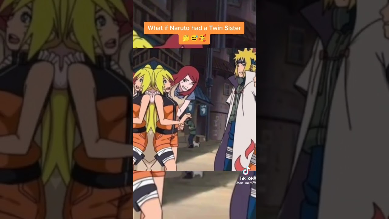 If NARUTO had a twin sister