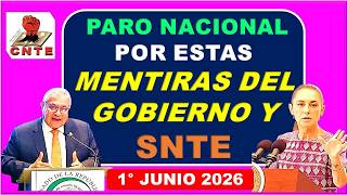 POR ESTAS MENTIRAS DEL GOBIERNO Y DEL SNTE LA CNTE REALIZARÁ PARO INDEFINIDO A PARTIR DEL 1 DE JUNIO