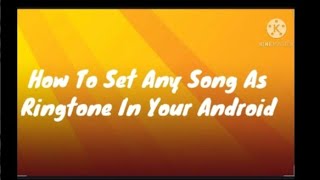 How to Set any song as Ringtone in your Android screenshot 5