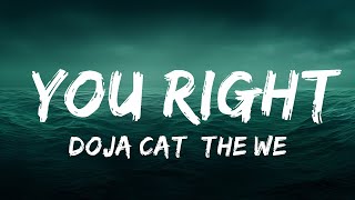 Doja Cat, The Weeknd - You Right (Lyrics)  | lyrics Zee Music