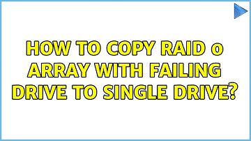How to copy RAID 0 array with failing drive to single drive?