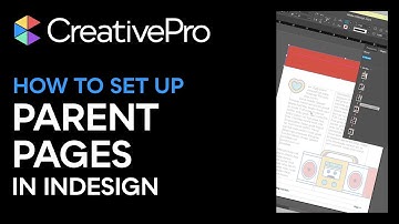 InDesign: How to Set Up Parent Pages (Video Tutorial)