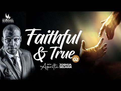 FAITHFUL & TRUE[PART2]|RECHARGE CONFERENCE 2023|GLOBAL IMPACT CHURCH|LAGOS-NIG|APOSTLE JOSHUA SELMAN