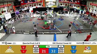 Quarterfinal 4 - 2022 ISR District Event #2