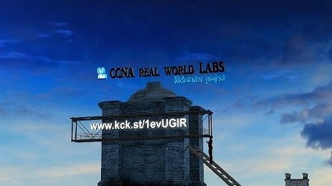 CCNA Real World Labs