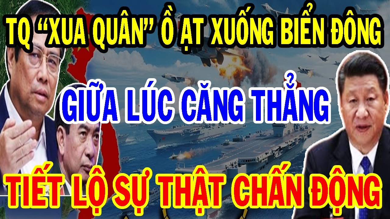Bí Mật Ẩn Giấu: Giữa Lúc Thế Giới Căng Thẳng - Trung Quốc 'Xua Quân' Tràn Xuống Biển Đông Để Làm Gì?